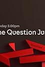 The Question Jury (2016)