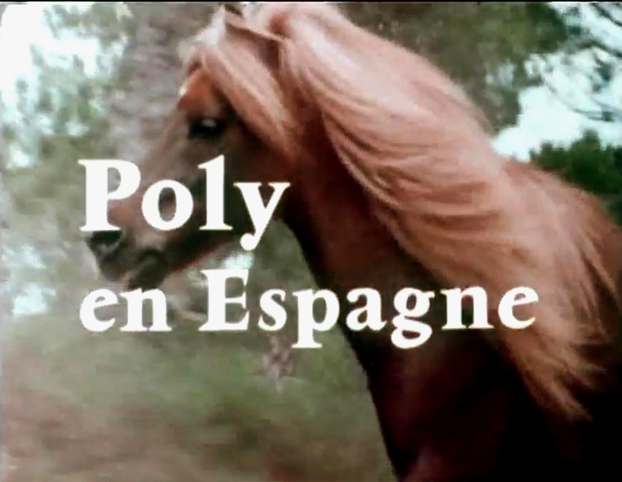 Poly en Espagne (1972)