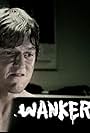 Wanker (2013)