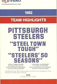 Pittsburgh Steelers: Steel Town Tough/Steelers' 50 Seasons (1982 Team Highlights) (1983)