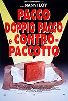 Pacco, doppio pacco e contropaccotto