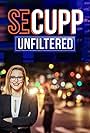 S.E. Cupp in S.E. Cupp Unfiltered (2017)