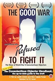 The Good War and Those Who Refused to Fight It (2000)