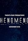 Phenomenon (2016)