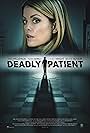 Bree Williamson in Deadly Patient (2018)