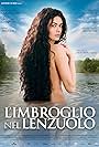 Maria Grazia Cucinotta in L'imbroglio nel lenzuolo (2010)