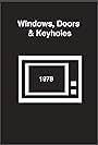 Windows, Doors & Keyholes (1978)