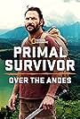 Hazen Audel in Primal Survivor: Over the Andes (2022)