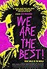 We Are the Best! (2013) Poster