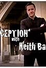 Deception with Keith Barry (2010)