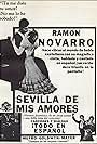 Ramon Novarro and Conchita Montenegro in Sevilla de mis amores (1930)