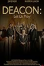 Deacon: Let Us Pray (2022)