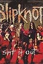 Slipknot: Spit It Out (2000)