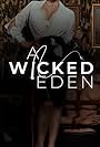 A Wicked Eden (2021)