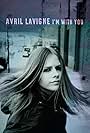 Avril Lavigne in Avril Lavigne: I'm with You (2002)