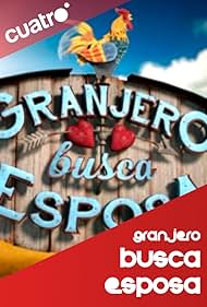 Granjero busca esposa (2008)