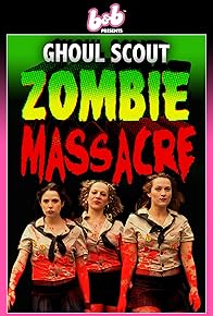 Primary photo for Ghoul Scout Zombie Massacre