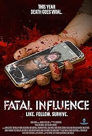 Fatal Influence: Like. Follow. Survive. (2022)