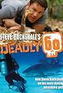 Steve Backshall in Deadly 60 (2009)