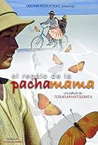 El regalo de la Pachamama (2008)