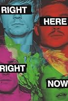 Right Here Right Now (2018)