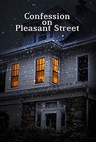 Confession on Pleasant Street (2015)