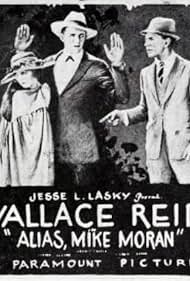 Ann Little and Wallace Reid in Alias Mike Moran (1919)