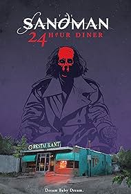 Sandman: 24 Hour Diner (2017)