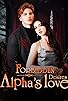 Primary photo for Forbidden Desires: Alphas Love