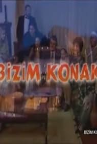 Bizim Konak (2003)