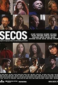 Luis Alarcón, Shlomit Baytelman, Oscar Hernández, Daniel Muñoz, Alejandro Trejo, Loreto Valenzuela, Francisca Imboden, Cristián Arriagada, and Rocío Toscano in Secos (2016)