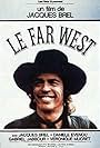 Jacques Brel in Far West (1973)