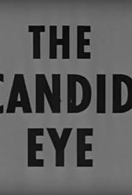 The Candid Eye (1958)