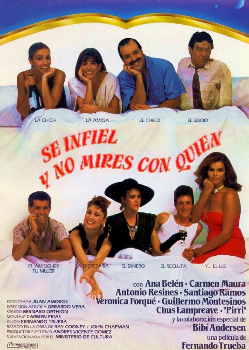 Ana Belén, Bibiana Fernández, José Luis Fernández 'Pirri', Verónica Forqué, Chus Lampreave, Carmen Maura, Guillermo Montesinos, Santiago Ramos, and Antonio Resines in Sé infiel y no mires con quién (1985)