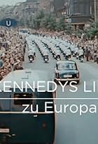 Kennedys Liebe zu Europa (2022)