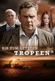 Bis zum letzten Tropfen (2022)