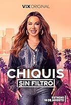 Chiquis Rivera in Chiquis sin filtro