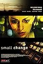 Small Change (2010)