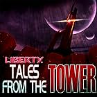 Liberty: Tales from the Tower (2016)