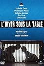 L'hiver sous la table (2005)