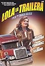 Lola the Truck Driving Woman (1985)