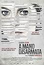 A mano disarmata (2019)