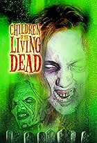 Children of the Living Dead (2001)