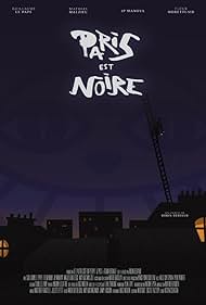 Paris est noire (2018)