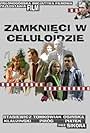 Zamknieci w celuloidzie (2007)