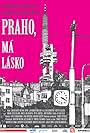 Praho, má lásko (2012)