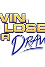 Win, Lose or Draw (2014)