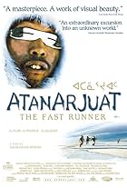 Atanarjuat: The Fast Runner