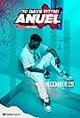 Anuel AA in 30 Days with: Anuel (2021)