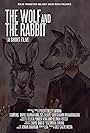 The Wolf and the Rabbit